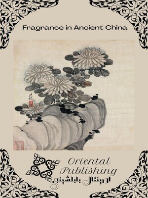 cover image of Fragrance in Ancient China